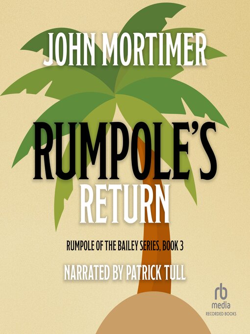 Title details for Rumpole's Return by John Mortimer - Available